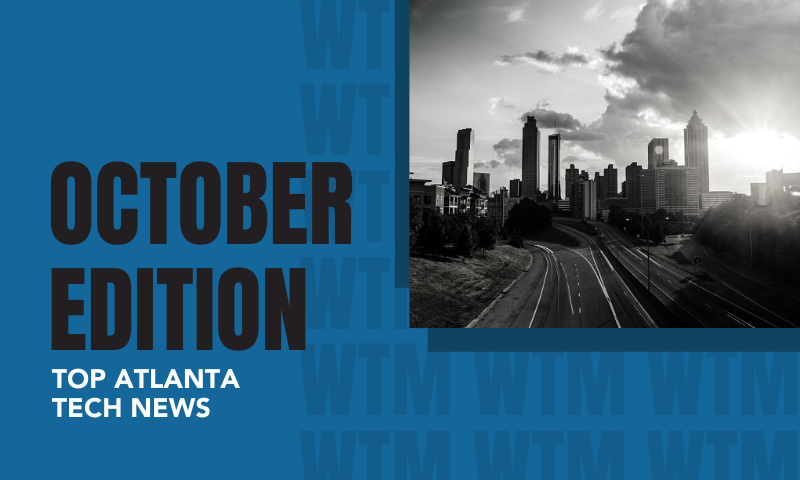 [TechCONNECT] Atlanta Tech News Roundup | October 2020